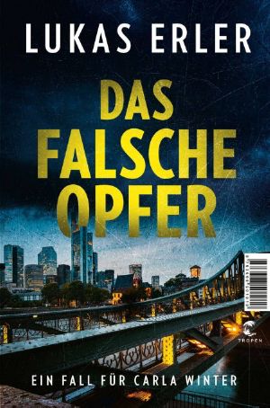 [Carla Winter 01] • Das falsche Opfer